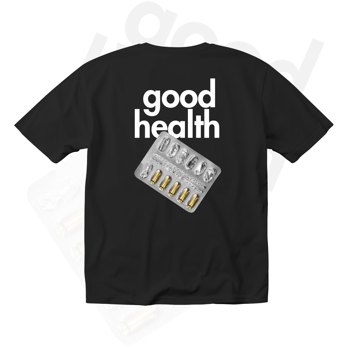 T-shirt Good health