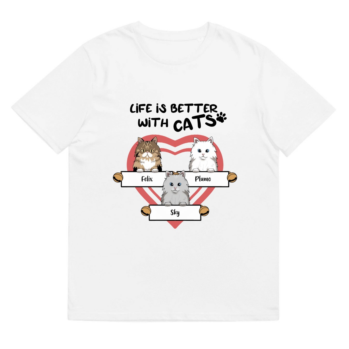 T-shirt Life is better with cats