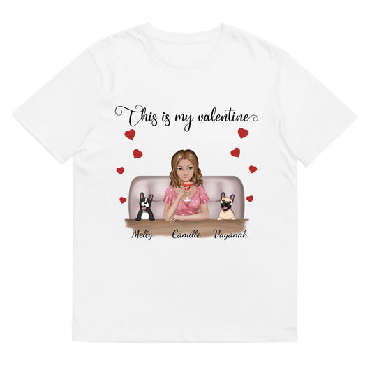 T-shirt This is my valentine chien