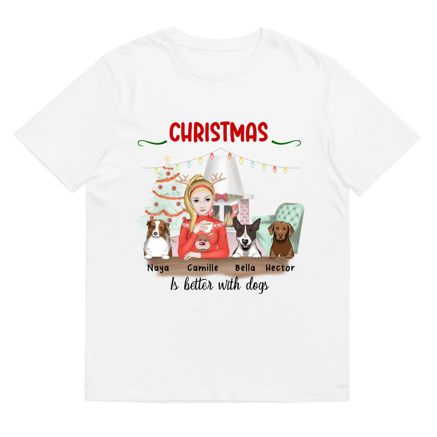 T-shirt Christmas is better with dogs