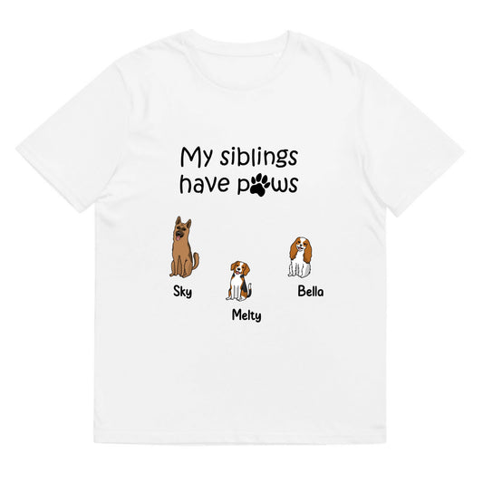 T-shirt My siblings have paws