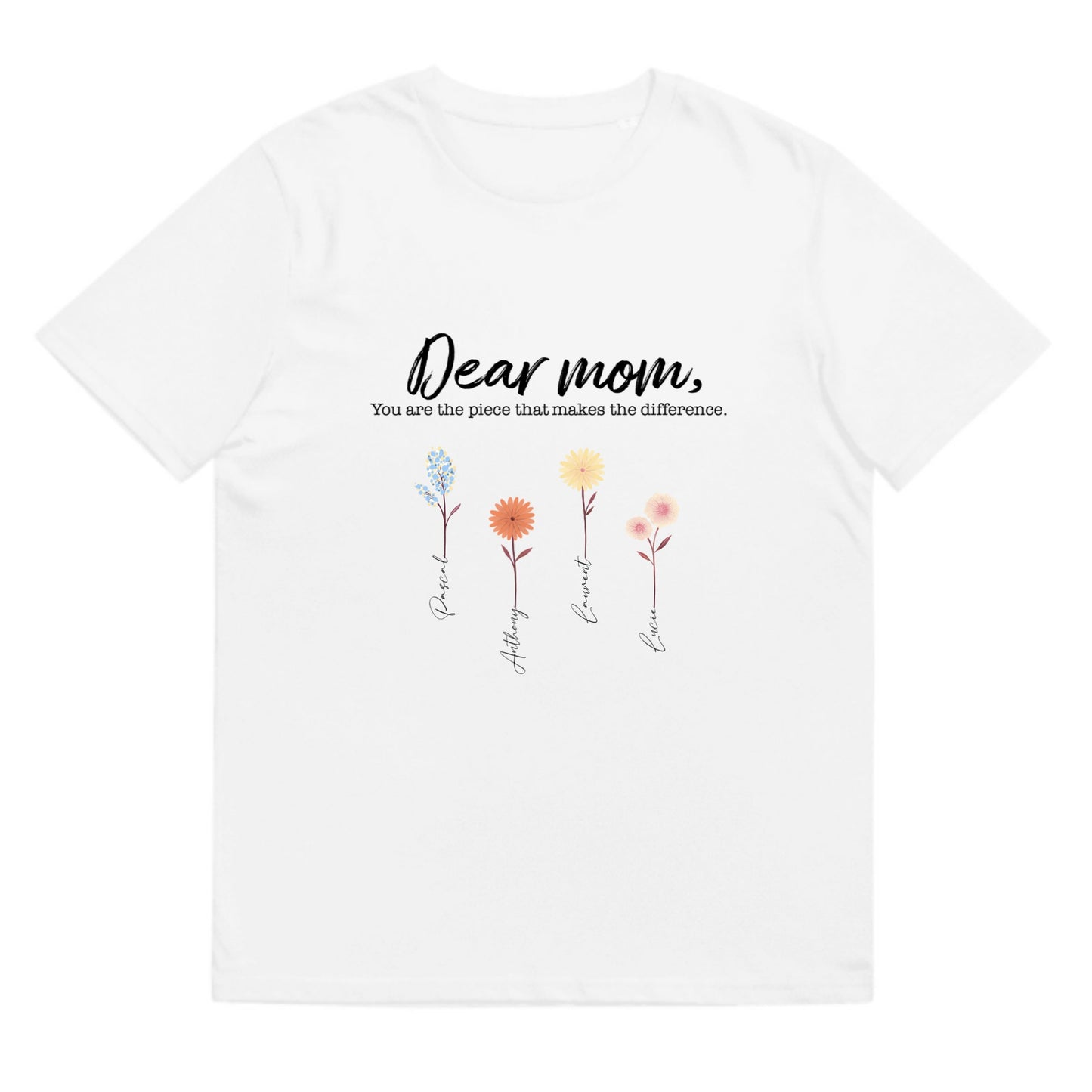 T-shirt Dear mom garden