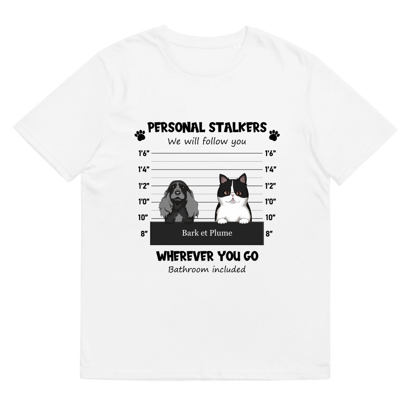 T-shirt Personal stalkers