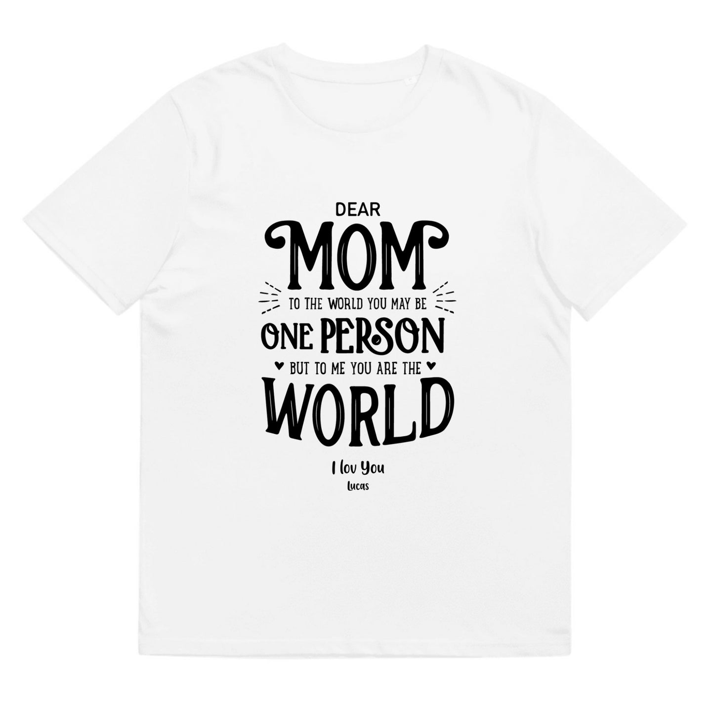 T-shirt Dear mom